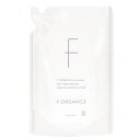 F organics(エッフェ オーガニック) ディープモイスチャー ローション 詰替え用 140ml