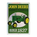 John Deere Tractor Since 1837 Metal Sign ジョンディアー トラクター シンス1837 メタル サイン ブリキ看板 プレート アメリカ アメリカン 耕運機 ガレージ