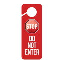 Stop Do Not Enter Door Hanger Sign ֎~ nK[TC hAmu AJ AJ p\L CObV English Ɩp X  obN[h ylR|Xz