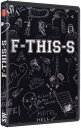 【SALE】F-This-S DVD ダウンヒル BMX ストリート ダート トレール トリック アメリカ アクションスポーツ 【クロネコゆうパケット】