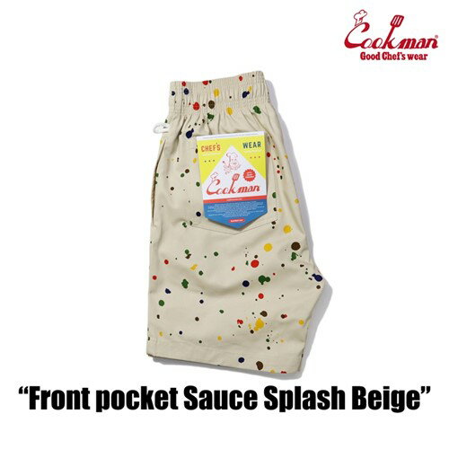クックマン シェフパンツ ショートパンツ Chef Pants Short Front pocket Sauce Splash Beige フロントポケット ソース スプラッシュ ベージュ アメリカ アメリカン COOKMAN Cookman ユニセックス 男女兼用 ショートパンツのサムネイル