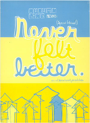 【SNOW DVD】Never Felt Better 【SNOWBOARD】スノーボード【DVD】