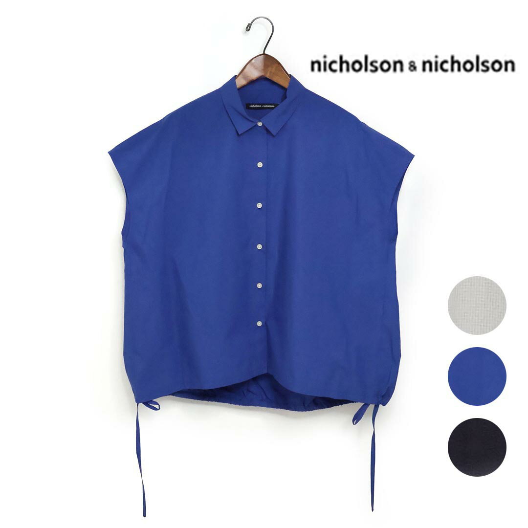 レディース nicholson&nicholson ニコルソンアンドニコルソン フレンチスリーブシャツ 品番：TENDER-W