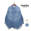 レディース Healthy DENIM Almond アーモンド スーパービッグ・シャツ H65962003 H68962003 サイズ1 Cream Light Damage