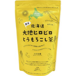 北海道大地ヒロビロとうもろこし茶 100g ＊小川生薬 健康茶 カテキン 食物繊維