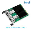 INTEL E810-XXVDA2 for OCP3.0 純正品 SFP28 25GbE PCIe 4.0x16 デュアルポート イーサネット ネットワーク ア...