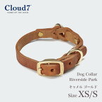 首輪 犬用 革 Cloud7 クラウド7 カラー リバーサイドパーク キャメルゴールド XS/Sサイズ Dog Collar Riverside Park Camel Gold 海外直輸入