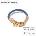ロープ・カラー BLUE-JEAN／ブルージーン キャット＆ドッグ カラー 首輪 犬 猫 ファウンド マイ アニマル 正規取扱店