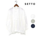 【母の日ギフト】レディース/SETTO/セット/L/S FARMS SHIRT/ファームスシャツ/STLS10023A