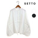 レディース/SETTO/セット/SNAP SHIRT/バンドカラーシャツ/品番：SLS1050L31