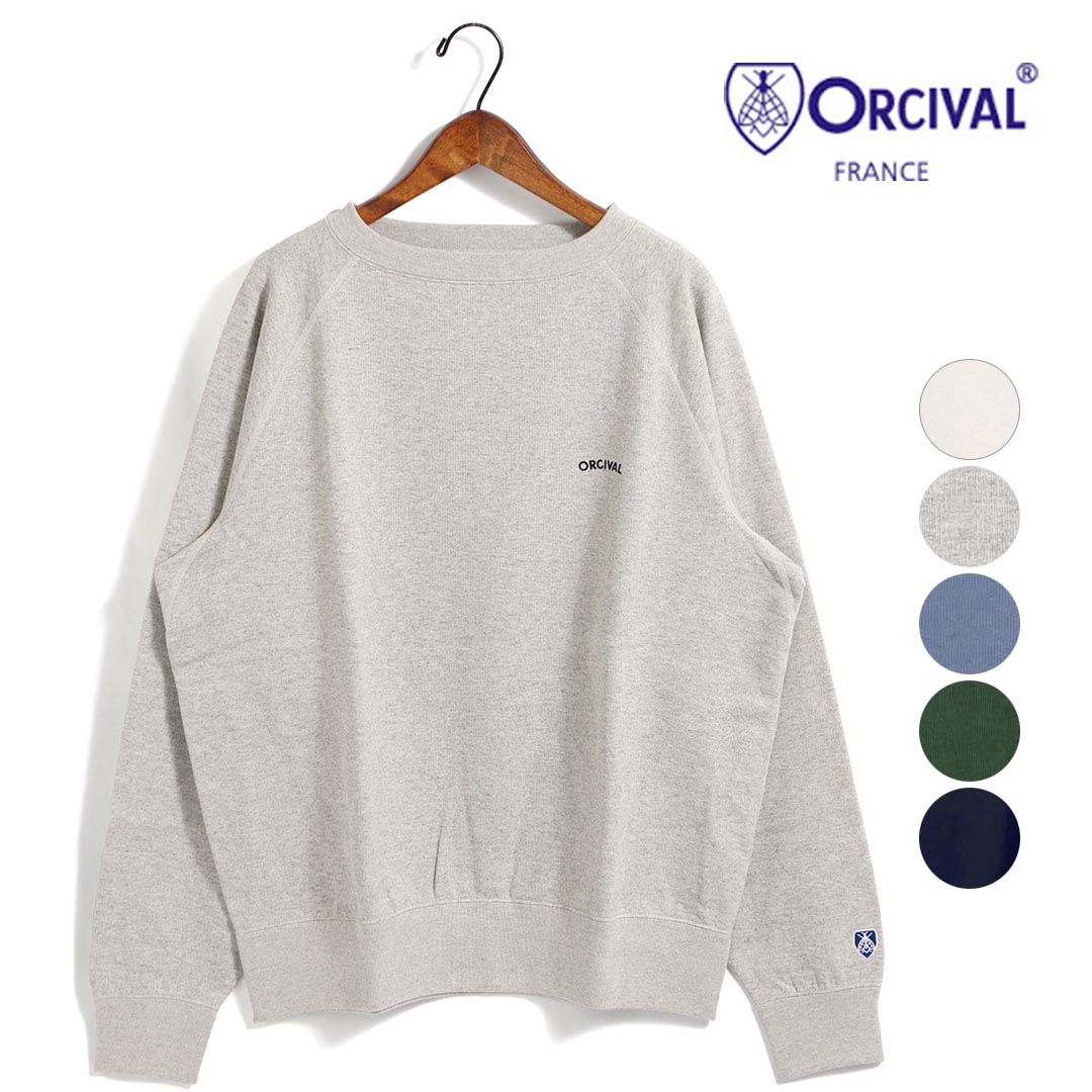 【父の日ギフト】メンズ/ORCIVAL/オーシバル/オーチバル/ミニフレンチテリーラグランスリーブスウェット/品番：OR-C0158MAZ