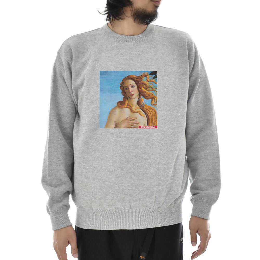 【アートトレーナー】サンドロ・ボッティチェッリ トレーナー ヴィーナスの誕生 ビーナス フォーカス Life is ART ライフ イズ アート スウェット スエット メンズ レディース 大きいサイズ ビック 絵画 名画 グレー 灰