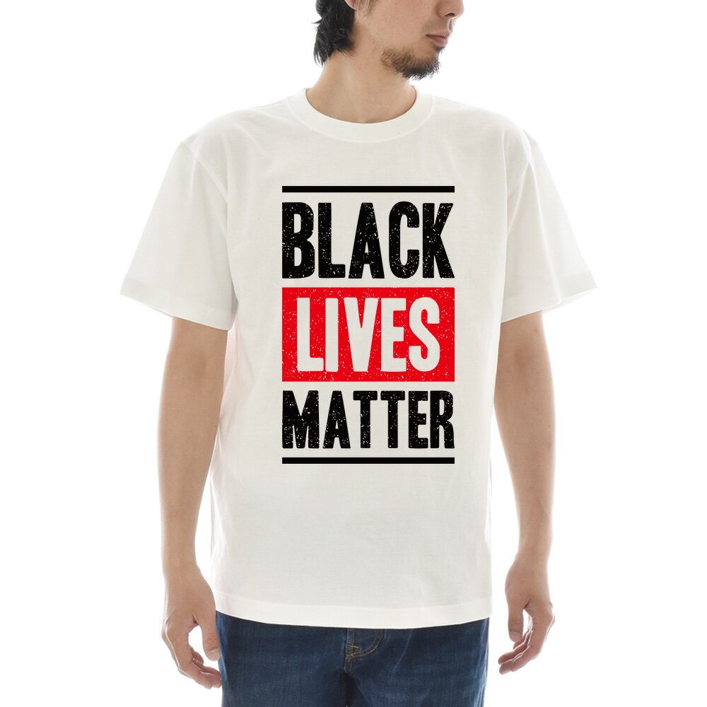 メッセージ Tシャツ BLACK LIVES MATTER ブラック ライヴズ マター ビッグロゴ スローガン メンズ レディース キッズ 大きいサイズ 小さいサイズ ティーシャツ TEE 黒人差別反対運動 デモ 120 130 140 150 160 S M L XL XXL XXXL 4L 白 ホワイト ジャスト JUST