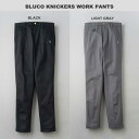 BLUCO ブルコ ニッカーズ ワークパンツ ニッカポッカ 0062(OL-062) KNICKERS WORK PANTS 8カラー