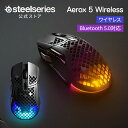 25 OFF SteelSeries ゲーミング マウス ワイヤレス 無線 超軽量 コンパクト ブラック 2.4GHzワイヤレス Bluetooth 5.0 対応 充電式 スティールシリーズ Aerox 5 Wireless 国内正規品