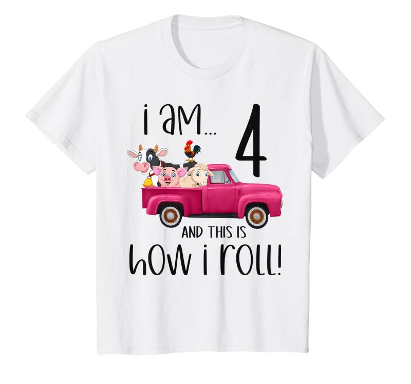 キッズ I Am 4 This Is How I Roll Barnyard Birthday Girl レトロトラック