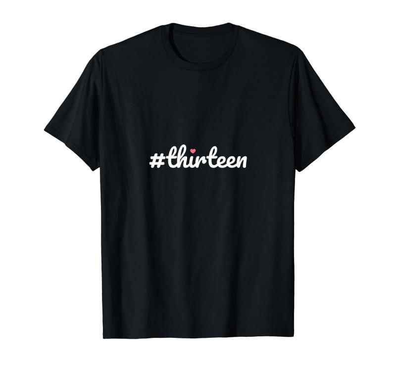 キッズ Hashtag Thirteen 13th Birthday Gift Girls