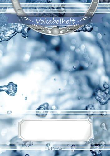 Vokabelheft DIN A5: 70 Seiten liniert, 3 Spalten, Lineatur 54 - Wasser (Motiv Vokabelhefte)
