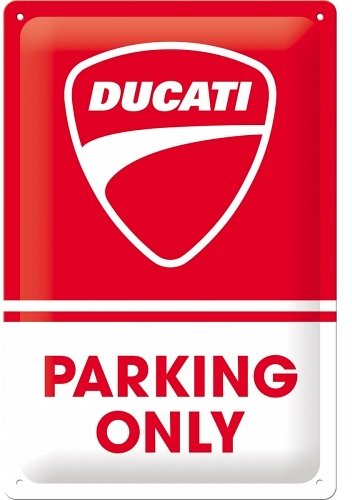 DUCATI PARKING ONLY メタルサインプレート 30×20cmドゥカティ