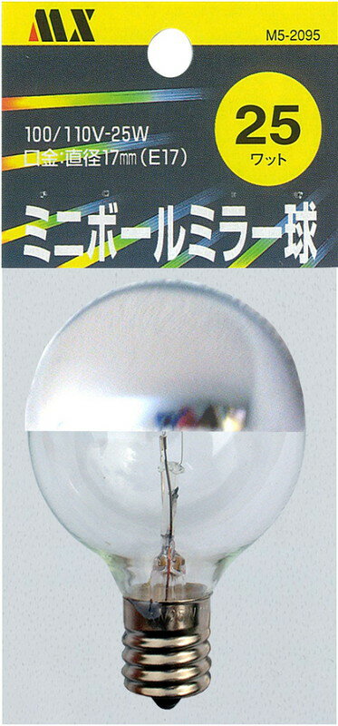 ޥŵ ٥ӡܡ G50100/110V25WE17 G50⡧E17:25W:СM5-2095LEDǤϤޤ󡣢̤⤴ĺޤ