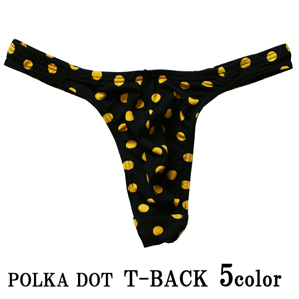 POLKA DOT T-BACK メンズTバック 5色 S M L LL 返品不可 SURYA スーリヤ ステニック プリント生地