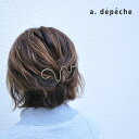【LINE登録で500円オフクーポン】 a.depeche アデペシュ APICAL アピカル ヘアピン APC-LPH-003 ヘアアクセ アクセサリー バレ...