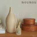【LINE登録で500円オフクーポン】 mou mou ムームー Reed Diffuser リードディフューザー ギフト プレゼント ランキング