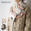 ペンドルトン マフラー メンズ 【LINE登録で500円オフクーポン】 PENDLETON ペンドルトン UC DOWN MUFFLER PDT-000-233027 【2023AW 秋冬】 ギフト 母の日 プレゼント ランキング