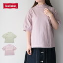  Healthknit / ヘルスニットAmerican Fabric Mock Neck Gather Sleeve S/S 31041アメリカンファブリック モックネックギャザースリーブT30代 40代 大人 女性 レディース カジュアル ナチュラル ファッション