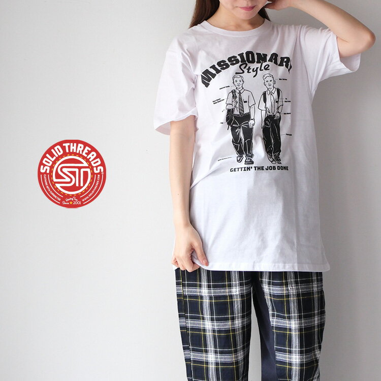 【半額セール】【50%OFF SALE/セール】 SOLID THREADS ソリッドスレッズ Missionary Tシャツ ST-L-3S プリントTシャツ ギフト プレゼント ランキング