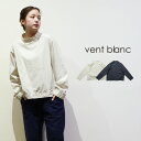 【LINE登録で500円オフクーポン】 vent blanc / ヴァンブラン【2025SS 春夏】コットンブロードサージカルシャツ VB25133630代 4...