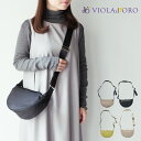 【LINE登録で500円オフクーポン】 VIOLAd'ORO ヴィオラドーロ BIANCA(ビアンカ)ナイロンボディバッグ V-2247【2025SS 春夏】 ...