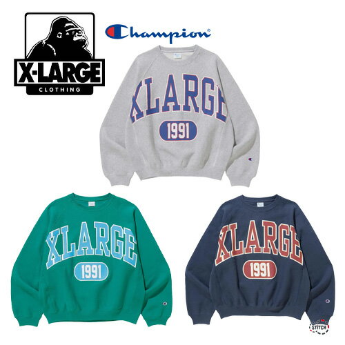  XLARGE x Champion COLLEGE RAGLAN CREW NECK SWEAT 101224012027 チャンピオンカレッジラグランクルーネックスウェット 長袖 X-LARGEエクストララージ 正規取扱店