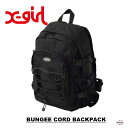 X-girl BUNGEE CORD BACKPACK 105234053005 バンジーコードバックパック スポーツミックス A4サイズ収納 PC収納 ポケット トレンド ロゴ 人気 レディース ガールズ ストリート スポーティー アウトドア 旅行 通勤 通学 女性 オールシーズン エックスガール XGIRL正規取扱店