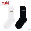 X-girl OVAL LOGO EMBROIDERY RIB SOCKS 105241054015 オーバルロゴエンブロイダリーリブソックス シロ クロ 靴下 レディース ギフト レディース ガールズ 女性 シンプル ストリート Y2K 人気 定番 普段使い 学校 学生 通学 使いやすい 刺繍 エックスガール XGIRL正規取扱店