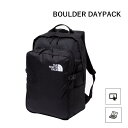 THE NORTH FACE Boulder Daypack NM72356 ボルダーデイパック かばん リュックサック ザ・ノース・フェイス 正規取扱店【15...