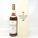 ザ マッカラン 12年 旧ボトル マチュアード イン シェリーウッド 750ml The MACALLAN 箱付 同梱不可【E1】【中古】