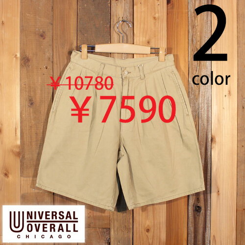 ユニバーサルオーバーオール UNIVERSAL OVERALL タック トラウザー ショーツ トラッド セール ショート パンツ U2311672-A ユニバーサルオーバーオール UNIVERSAL OVERALL タック トラウザー ショーツ トラッド セール ショート パンツ U2311672-A