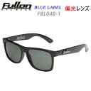 正規品 無料ラッピング可 フローン サングラス BLUE LABEL FBL048-1 fullon 偏光サングラス【コンパクト便可能】【C1】【s9】