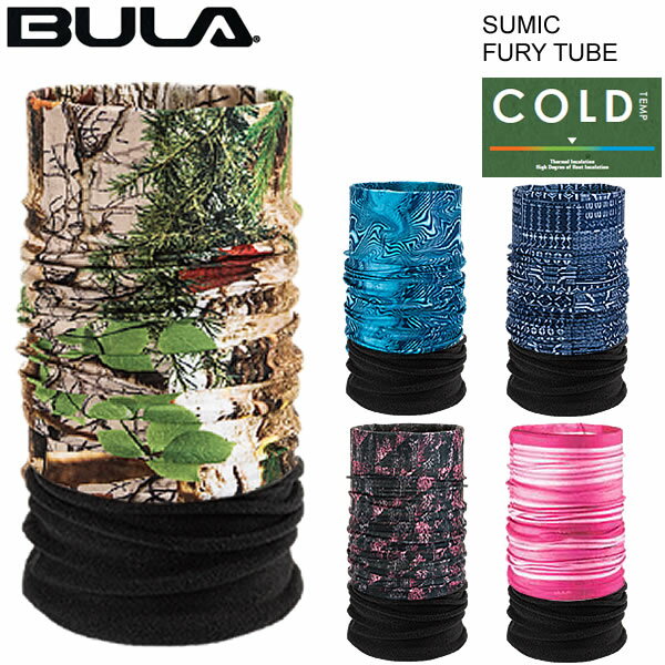 BULA ネックゲーター SUMIC FURY TUBE 5カラー COLD TEMP(フリース付 秋・冬対応) フェイスマスク ネックウォーマー フェイスガード 快適・薄手 