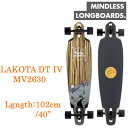 【マラソン★3000円以上で300円OFFクーポン】ロングスケートボード MINDLESS LONGBOARDS マインドレス LAKOTA DT IV ラコタ...