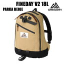 【マラソン期間★3000円以上で300円OFFクーポン】グレゴリー リュック ファインデイ v2 パーカベージュ 18L FINE DAY v2 137539a バッグ　GREGORY【s6】