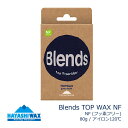 nVbNX uh Blends TOP WAX NF tbft[ Ō` 80ggbvbNX EFbgXm[p XL[Xm[{[h HAYASHIWAX yC1zyK1zyN1zys0z