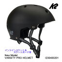 【マラソン期間★3000円以上で300円OFFクーポン】K2 ヘルメット 子供から大人まで対応 2024モデル VARSITY PRO HELMET ブラック I230400201 ケーツー オールシーズン対応 インライン＆スケボー用 大人用 【C1】【s6】