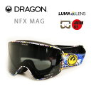 【マラソン★3000円以上で300円OFFクーポン】スノーボード ゴーグル ドラゴン dragon NFX MAG / CHRIS BENCHETLER / LUMALENS DARK SMOKE (24-25 2025)ジャパンフィット【C1】【s4】