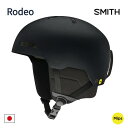 【7/4-10★3000円以上で300円OFFクーポン】スミス ヘルメット アジアンフィット Rodeo MIPS / Matte Black ( 24-25 2025 ) スキー スノーボード ヘルメット smith 【C1】【s8】