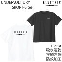 【マラソン期間★3000円以上で300円OFFクーポン】ELECTRIC エレクトリック 吸水速乾 Tシャツ UNDER VOLT DRY S/S TEE ア...