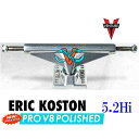 スケートボード トラック 2個セット ベンチャー エリックコストンモデル VENTURE V8 5.2 HI ERIC KOSTON スケボートラック【C1】【s1】