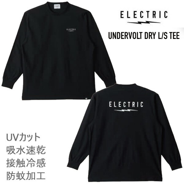 エレクトリック Tシャツ UNDERVOLT DRY DRY ロンT 長袖 (E26ST34) / BLACK 吸汗速乾 接触冷感 防蚊加工 UVカット　electric アパレル