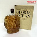 【未開栓品】 ウイスキー GLORIA OCEAN グロリアオーシャン 760ml シップボトル ※配送地域限定商品※ ミスマ店【中古】
